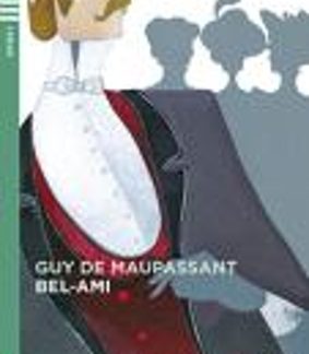 LES 2: BEL-AMI + AUDIO CD