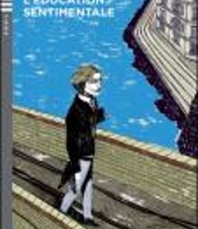 LES 4: L’ÉDUCATION SENTIMENTALE + AUDIO CD