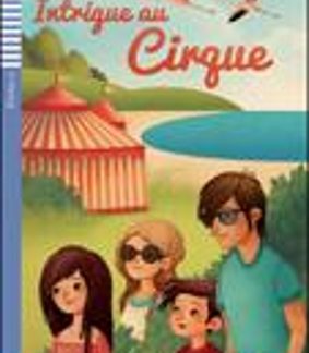 LEJ 2: INTRIGUE AU CIRQUE + AUDIO CD