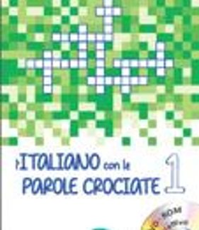 L' ITALIANO CON LE PAROLE CROCIATE 1 (+ DVD-ROM)