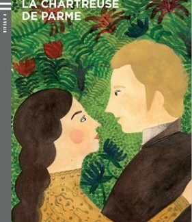 LES 4: LA CHARTREUSE DE PARME + AUDIO CD