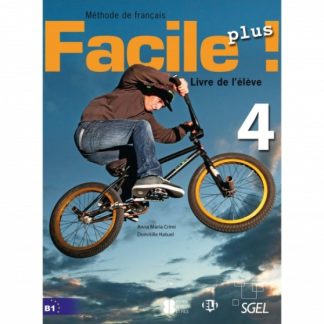 FACILE PLUS 4 (+ BEL-AMI+CD) LIVRET D' ELEVE