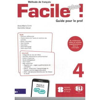 FACILE PLUS 4 GUIDE PEDAGOGIQUE (+ CD)