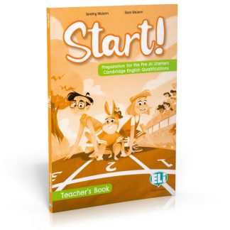 START! PREPARATION FOR CAMBRIDGE YLE STARTERS TCHR'S GUIDE (+ DIGITAL BOOK + ELI LINK APP + ONLINE RESOURCES)