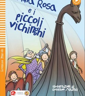 NONNA ROSA E I PICCOLI VICHINGHI