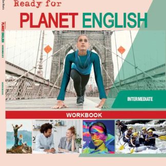 READY FOR PLANET ENGLISH INTERMEDIATE WB + DIGITAL CODE