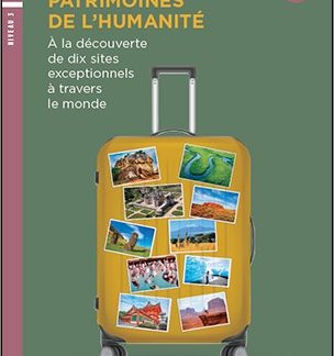 LES 2: PATRIMOINES DE L’HUMANITE