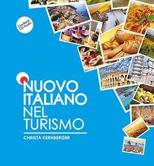 NUOVO ITALIANO NEL TURISMO STUDENTE (+ CD)