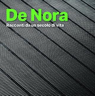 DE NORA: STORIES FROM A CENTURY OF LIFE HC