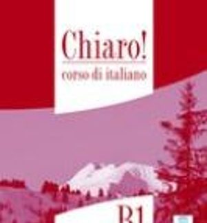 CHIARO! B1 GUIDA INSEGNANTE