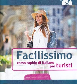 FACILISSIMO CORSO RAPIDO DEI ITALIANO PER TURISTI LIBRO (+ CD)