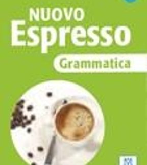 NUOVO ESPRESSO GRAMMATICA A1 - B1