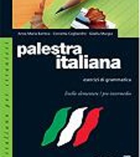 PALESTRA ITALIANA DI GRAMMATICA 1 ESERCIZI