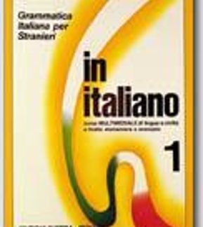 IN ITALIANO STUDENTE VOL. 1