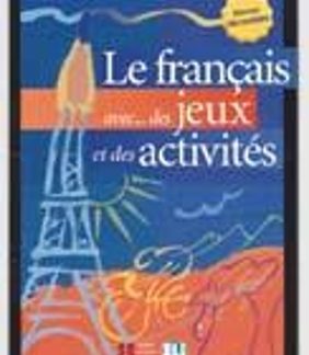 FRANCAIS AVEC JEUX ACTIVITES 1 ELEMENTAIRE