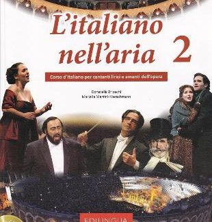L'ITALIANO NELL'ARIA 2 STUDENTE (+ CD)