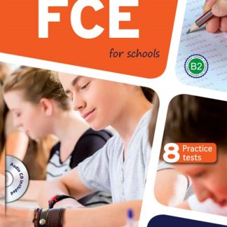 AHEAD WITH FCE FOR SCHOOLS B2 PRACTICE TESTS SB