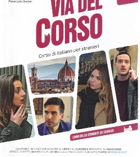 VIA DEL CORSO A2 STUDENTE ED ESERCIZI (+QR CODE)
