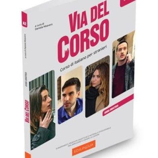 VIA DEL CORSO A2 GUIDA INSEGNANTE