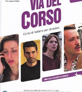 VIA DEL CORSO B1 STUDENTE ED ESERCIZI (+ CD + DVD)