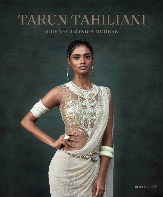 TARUN TAHILIANI: JOURNEY TO INDIA MODERN HC