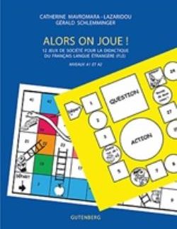ALORS ON JOUE!