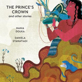 THE PRINCE'S CROWN AND OTHER STORIES