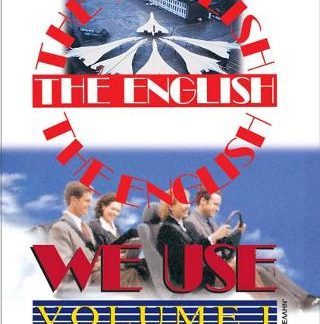 THE ENGLISH WE USE VOLUME 1. LEVEL ONE