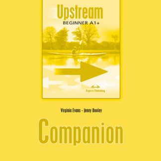 UPSTREAM A1+ BEGINNER COMPANION
