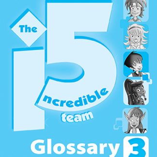 INCREDIBLE 5 TEAM 3 GLOSSARY (GREECE)