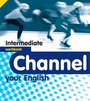 CHANNEL YOUR ENGLISH INTERMEDIATE WB (+ CD)
