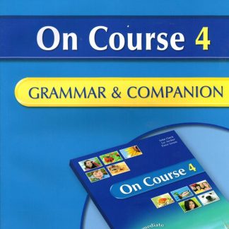 ON COURSE 4 INTERMEDIATE GRAMMAR & COMPANION