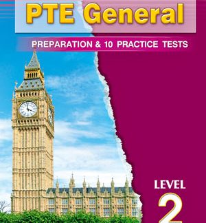 PTE GENERAL LEVEL 2 PREPARATION & 10 PRACTICE TESTS SB