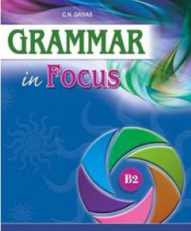GRAMMAR IN FOCUS B2 SB