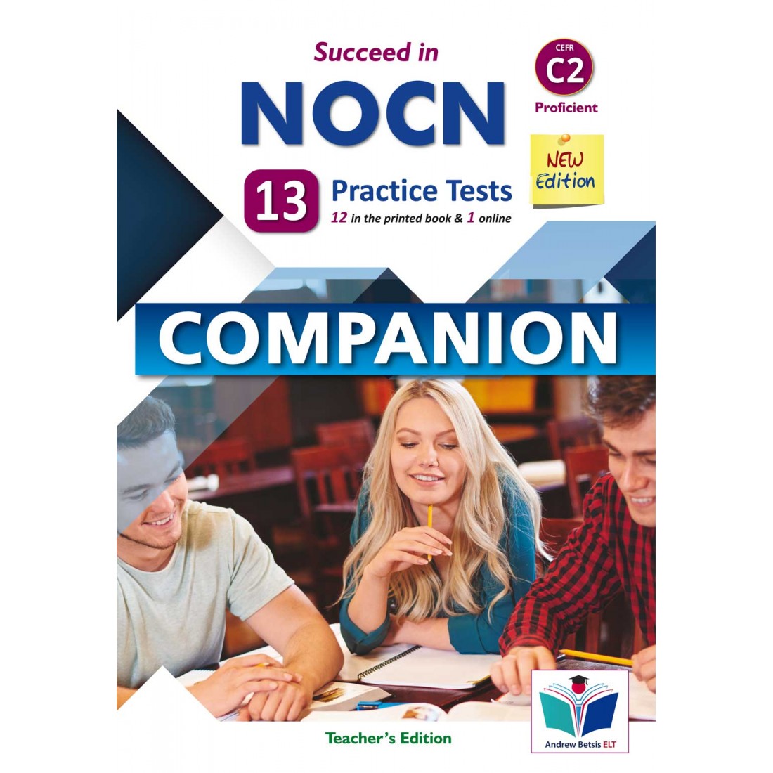 SUCCEED IN NOCN C2-13 PRACTICE TETS COMPANION TCHR'S