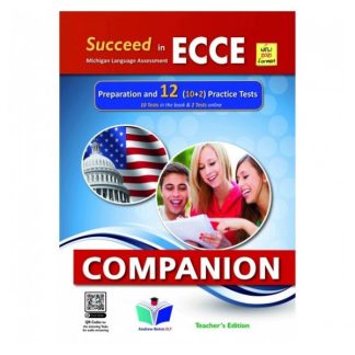 SUCCEED IN MICHIGAN ECCE 12 PRACTICE TESTS 2021 FORMAT TCHR'S COMPANION