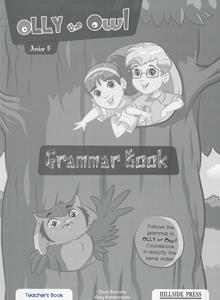 OLLY THE OWL JUNIOR B TCHR'S GRAMMAR