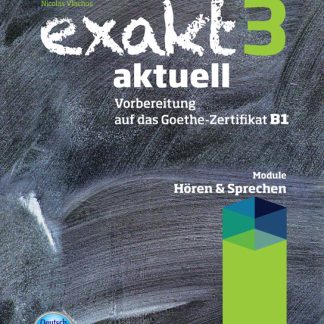 EXAKT AKTUELL 3-1 KURSBUCH HOEREN UND SPRECHEN