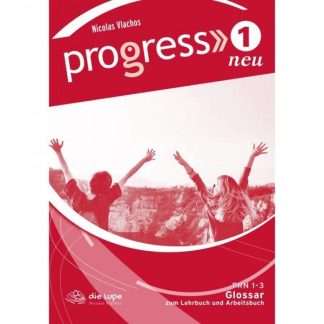 PROGRESS 1 GLOSSAR NEU
