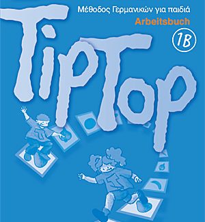 TIP TOP 1B ARBEITSBUCH