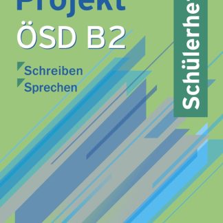 PROJEKT OSD B2 SCHUELERHEFT