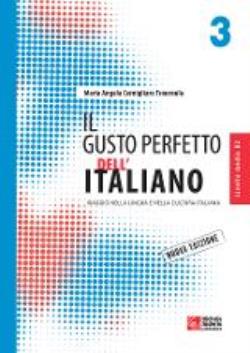 IL GUSTO PERFETTO DELL'ITALIANO 3 STUDENTE NUOVA EDIZIONE 2012
