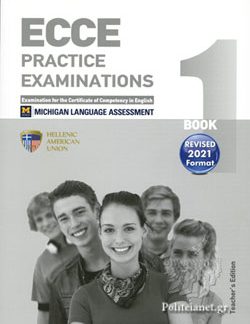 ECCE PRACTICE EXAMINATIONS 1 TCHR'S (+ CD (4)) REVISED FORMAT 2021