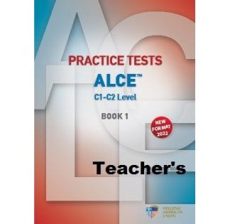PRACTICE TESTS FOR THE ALCE C1-C2 LEVEL 1 TCHR'S (+ AUDIO CDS (6)) NEW FORMAT 2022
