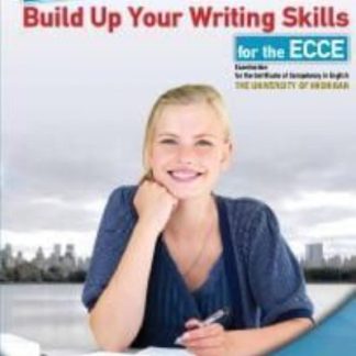 THE NEW BUILD UP YOUR WRITING SKILLS REVISED ECCE 2021 FORMAT SB