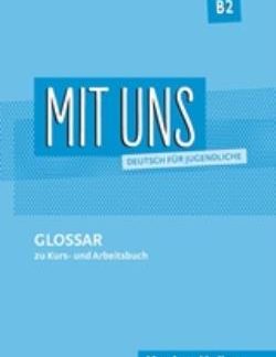 MIT UNS B2 GLOSSAR