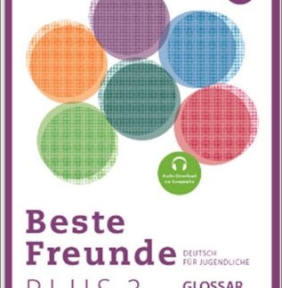 BESTE FREUNDE PLUS 3 B1 GLOSSAR