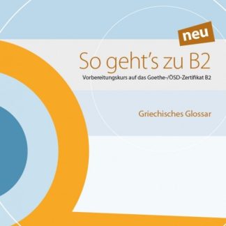 SO GEHT'S ZU B2 GLOSSAR NEU