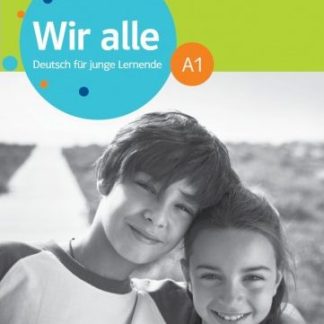 WIR ALLE A1 UNTERRICHTSHANDBUCH (+ DVD-ROM)