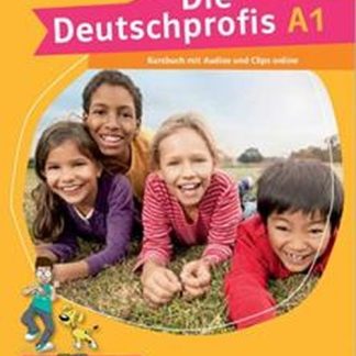DIE DEUTSCHPROFIS A1 KURSBUCH (+AUDIOS ONLINE + KLETT BOOK-APP)